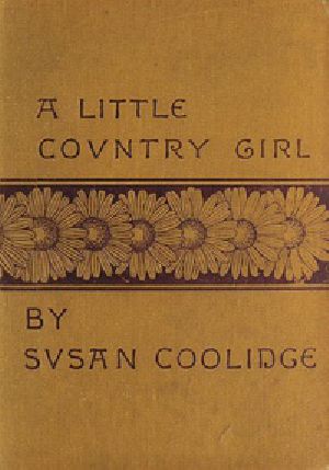 [Gutenberg 27162] • A Little Country Girl